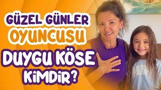 Güzel Günlerin Kadrosuna Dahil Olan Duygu Köse Kimdir?  Laylom Tv