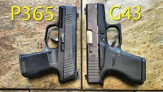 Sig Sauer P365 vs Glock 43 - If I Could Only Have One.....