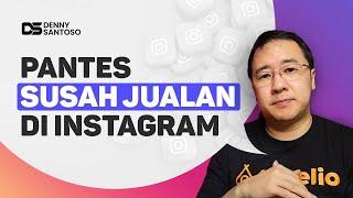 Belajar Bisnis Online Jangan Jualan Di Instagram