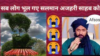 हर मुसलमान इस वीडियो को जरूर देखें जिसका डर था वही हुआ #islamic #salmanazhari #news