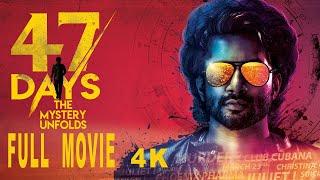 47 days  4K  Satya dev latest Telugu  movies  Pradeep Maddali  Raghu Kunche  Pooja Jhaveri