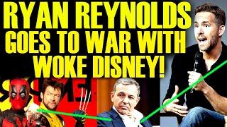 RYAN REYNOLDS FURIOUS RAGE WITH WOKE DISNEY AFTER DEADPOOL & WOLVERINE DRAMA AS MARVEL PANICS