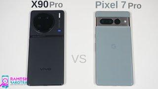 Vivo X90 Pro vs Google Pixel 7 Pro Speed Test and Camera Comparison