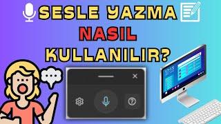 Windows Sesle Yazma Etkinleştirme Dikte Type with your voice Speech Activate