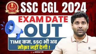 SSC CGL Exam Date 2024 Out  SSC CGL 2024 Pre Exam Date  SSC CGL Tier 1 Exam Date 2024  Abhinay Sir