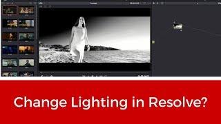 Can You Change Lighting In Resolve? - DaVinci Resolve 14 Tutorial