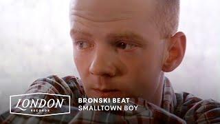 Bronski Beat - Smalltown Boy Official Video