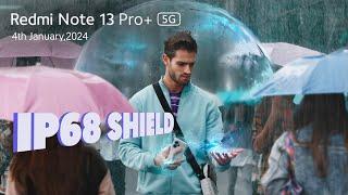 Redmi Note 13 Pro+ 5G  Superpowered IP68 Shield