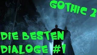 Gothic 2 Die besten Dialoge #1 Full HD