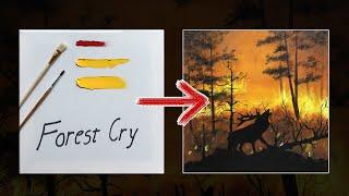 Fire painting  FOREST FIRES - Lets Save the Forest