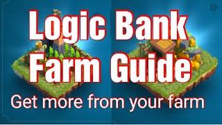 Logic Bank Farm Guide