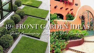 Front Garden Ideas 49+ Great Landscaping Design for Your Backyard