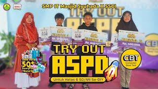 TRY OUT ASPD 2024 SMP IT Masjid Syuhada