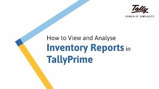 How to View and Analyse Inventory in TallyPrime  Tally Learning Hub