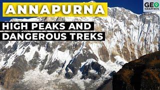 Annapurna High Peaks and Dangerous Treks on the Worlds Deadliest Ascent