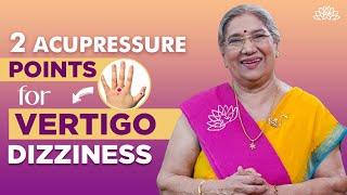 How to Quickly Stop Vertigo?  Vertigo & Dizziness Acupressure Points  Vertigo Treatment At Home