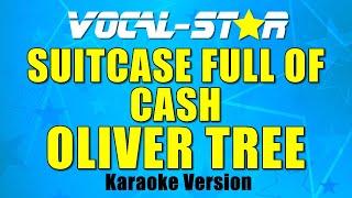 Oliver Tree - Suitcase Full Of Cash Karaoke Version