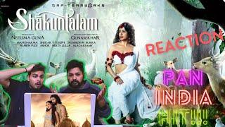 Shaakuntalam Trailer REACTION Telugu  Grand Release On 17th Feb  Samantha  Gunasekhar  Dil Raju