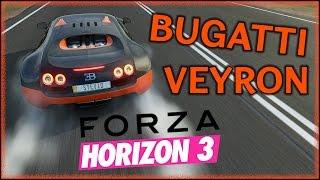 Forza Horizon 3 - Bugatti Veyron Review Gameplay + Forzavista Showcase FH3 Bugatti Veyron