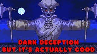 SUPER DARK DECEPTION