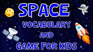 Space Vocabulary And Game For Kids  4K