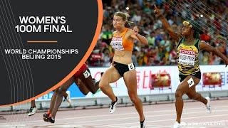 Womens 100m Final  World Athletics Championships Beijing 2015