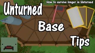 Unturned base tips How to survive longer