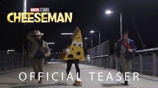 Marvel Studios Cheeseman  Official Teaser