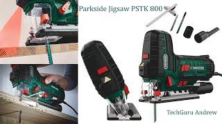 Parkside Jigsaw PSTK 800 D3 TESTING