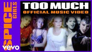 Spice Girls - Too Much Official Music Video