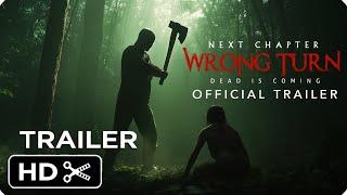 WRONG TURN Next Chapter – Teaser Trailer – Horror Movie HD