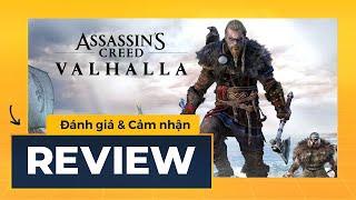 ASSASSINS CREED VALHALLA  Cảm Nhận & Đánh Giá  Phê Game