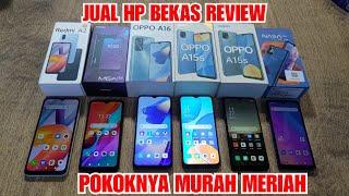 JUAL HP BEKAS REVIEW MULAI DARI 500 RIBUAN . OPPO A15S EVERCOSS M6A ADVAN NASA PRO DLL .