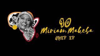 Miriam Makeba - Quit It Official Audio