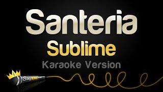 Sublime - Santeria Karaoke Version