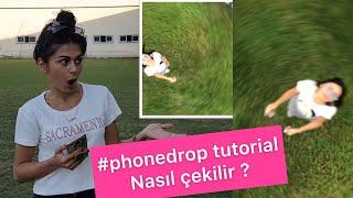 #phonedrop Tutorial yani telefon fırlatma videosu çekimi