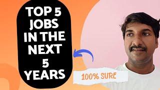 Top 5 IT Jobs in The Next 5 Years  @byluckysir