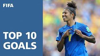 TOP 10 GOALS  FIFA Womens World Cup France 2019
