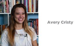 Interview with Avery Cristy