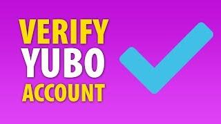How To Get Verified On Yubo