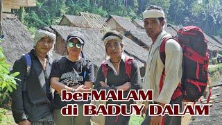 BADUY MENYUSURI KESAHAJAAN SUKU BADUY - LEBAK BANTEN