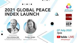 2021 Global Peace Index Launch - The Institution for Economics & Peace