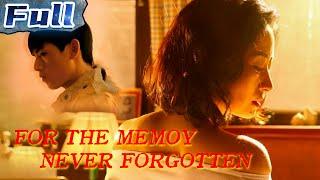 【ENG】For the Memory Never Forgotten  DramaRomantic Movie  China Movie Channel ENGLISH
