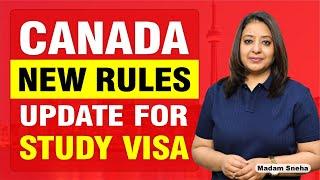 CANADA NEW RULES UPDATE FOR STUDY VISA  STUDY VISA UPDATES 2024   USA CANADA UK  THE VISA OFFIC