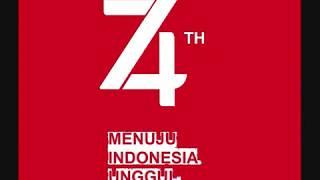 Lagu  17 Agustus  Tema & Logo HUT RI Ke-74