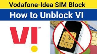 Vodafone-Idea Sim Card Block ?  How to Unblock VI Sim Card From Home