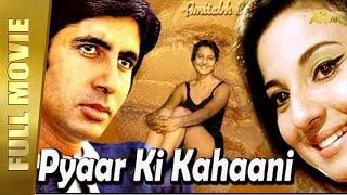 Pyar Ki Kahani - Full Hindi Movie  Tanuja Amitabh Bachchan Farida Jalal Anil Dhawan  Full HD