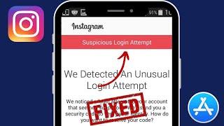 How To Fix Instagram Suspicious Login Attempt  We Detected An Unusual Login Attempt Instagram Fix