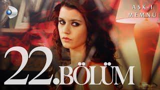 Aşk-ı Memnu 22. Bölüm -Full Bölüm