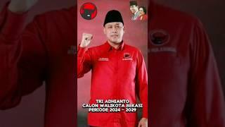 Tri Adhianto Calon Walikota Bekasi #Pilkada2024 #PDIPerjuangan  #pdiperjuangankotabekasi